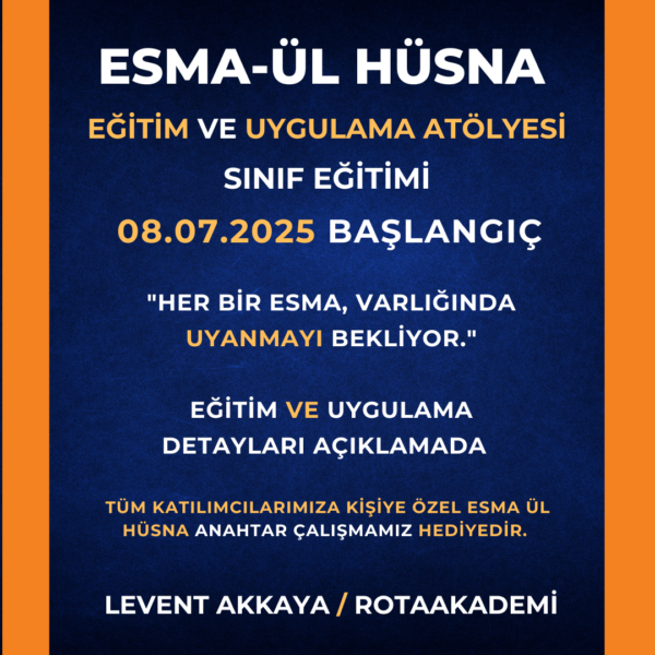 Esma-ül Hüsna Eğitim ve Uygulama Atölyesi