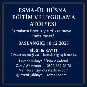 Esma-ül Hüsna Eğitim ve Uygulama Atölyesi